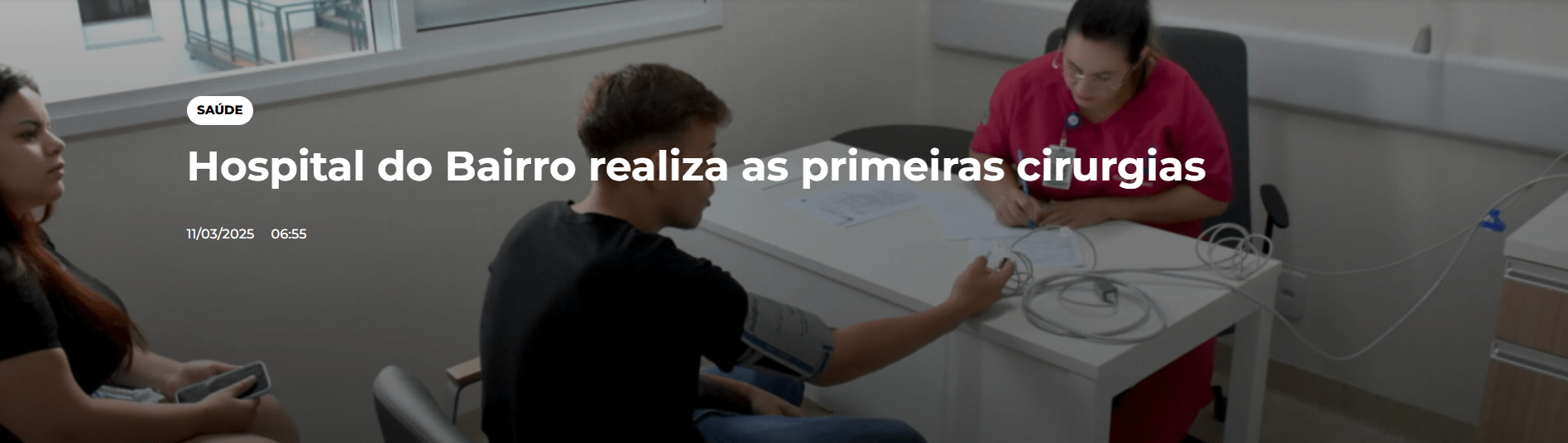 Saúde Hospital do Bairro realiza as primeiras cirurgias